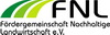 FNL - Fördergemeinschaft Nachhaltige Landwirtschaft